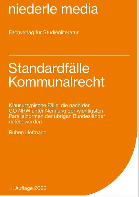 Standardf&auml;lle Kommunalrecht - 2022 - Ruben Hofmann