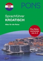PONS Sprachf&uuml;hrer Kroatisch