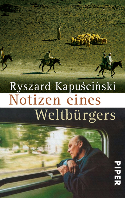 Notizen eines Weltb&uuml;rgers - Ryszard Kapuscinski