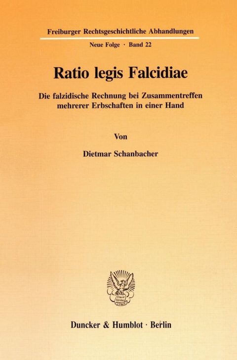 Ratio legis Falcidiae. - Dietmar Schanbacher