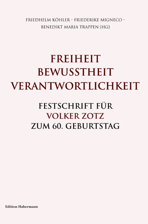 Freiheit. Bewusstheit. Verantwortlichkeit. - 