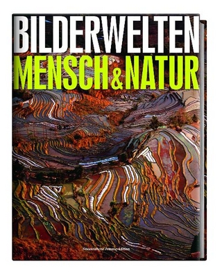 Bilderwelten - Mensch und Natur