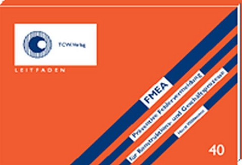 FMEA-Schulungsunterlage - Horst Wildemann
