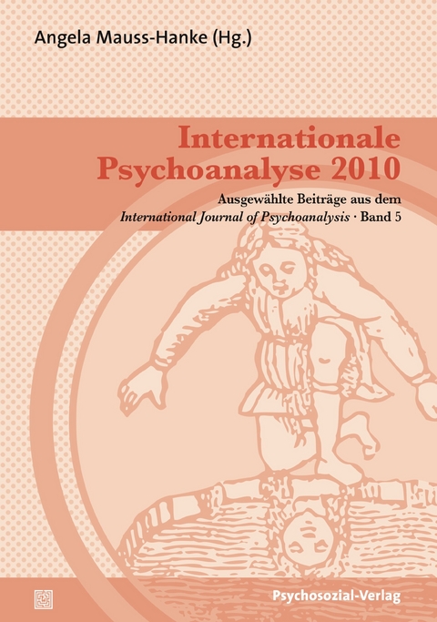Internationale Psychoanalyse 2010 - 