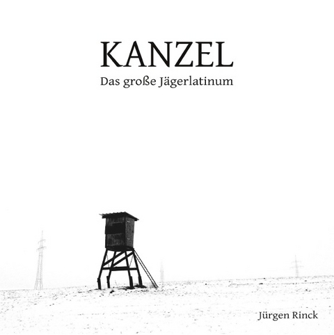 Kanzel - J&uuml;rgen Rinck