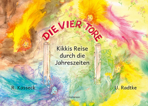 &raquo;Die vier Tore&laquo; - Uschi Radtke