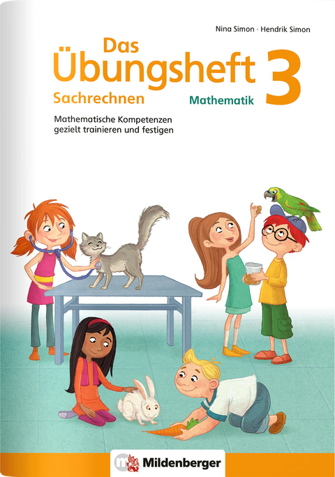 Das &Uuml;bungsheft Sachrechnen Mathematik 3 - Hendrik Simon, Nina Simon