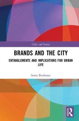 Brands and the City -  Sonia Bookman