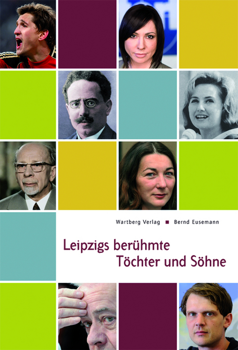 Leipzigs ber&uuml;hmte T&ouml;chter und S&ouml;hne - Bernd Eusemann