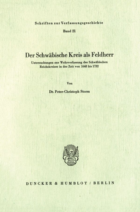 Der Schw&auml;bische Kreis als Feldherr. - Peter-Christoph Storm