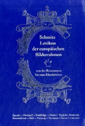 Lexikon der europ&auml;ischen Bilderrahmen - 