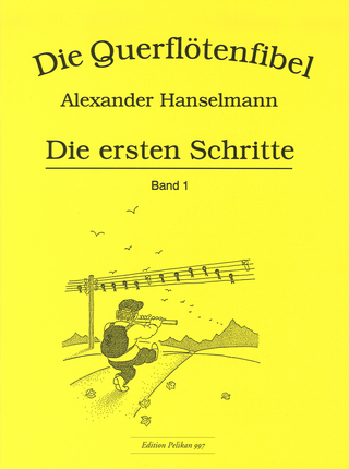 Querflötenfibel Band 1 - Die ersten Schritte