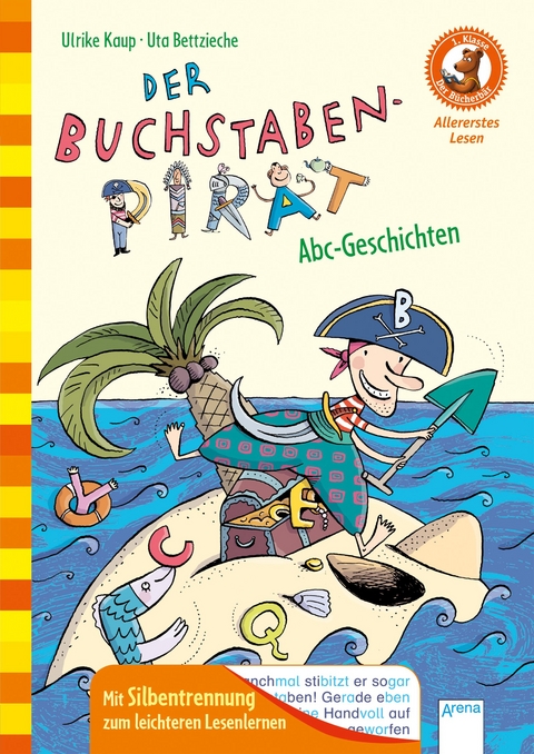 Der Buchstaben-Pirat. Abc-Geschichten - Ulrike Kaup