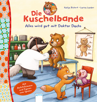 Die Kuschelbande. Alles wird gut mit Doktor Dachs.