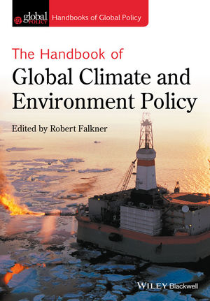 The Handbook of Global Climate and Environment Policy - 