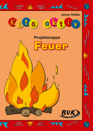 Kita aktiv Projektmappe Feuer