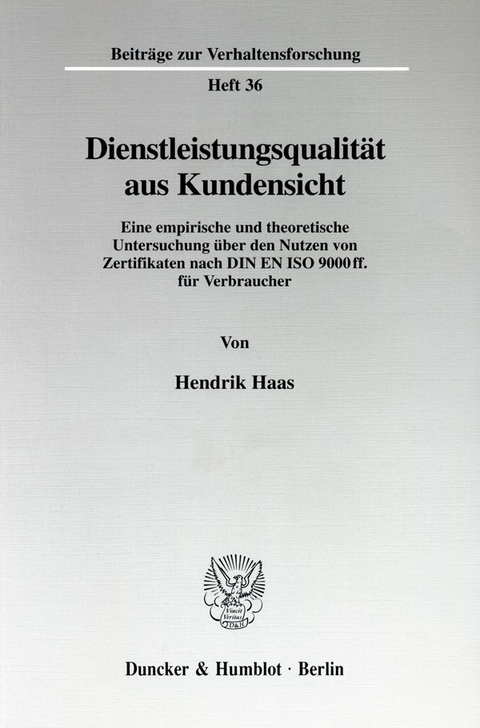 Dienstleistungsqualit&auml;t aus Kundensicht. - Hendrik Haas