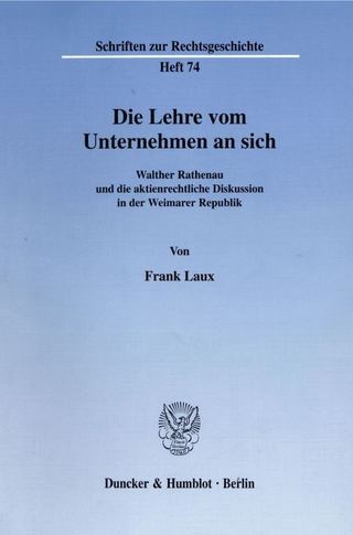 Die Lehre vom Unternehmen an sich.