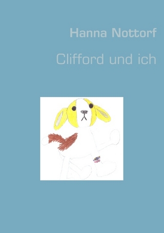 Clifford und ich
