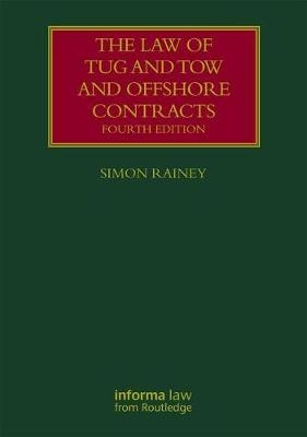 Law of Tug and Tow and Offshore Contracts
