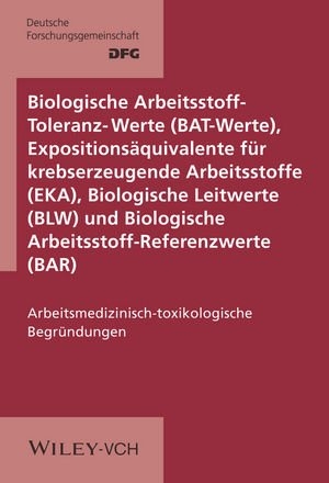 Biologische Arbeitsstoff-Toleranz-Werte (BAT-Werte), Expositionsäquivalente... - 