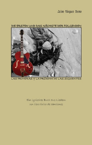 Die Ersten und das Nächste der Folgenden