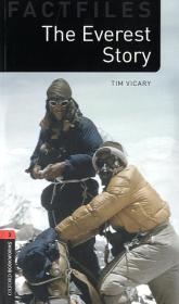 Oxford Bookworms - Factfiles / 8. Schuljahr, Stufe 2 - The Everest Story