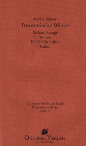 Dramatische Werke, Band 2 - Karl Gutzkow