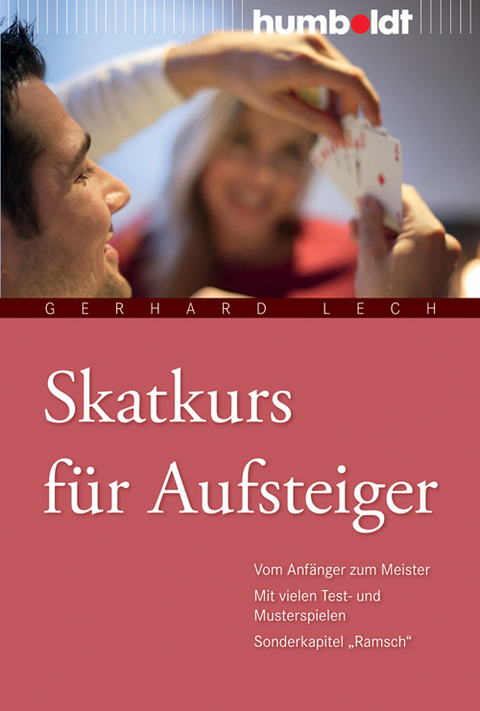 Skatkurs f&uuml;r Aufsteiger - Gerhard Lech