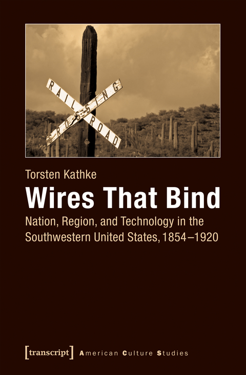 Wires That Bind - Torsten Kathke