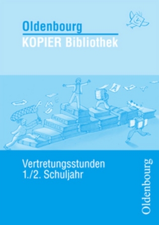 Oldenbourg KOPIER Bibliothek / Vertretungsstunden für das 1./2. Schuljahr