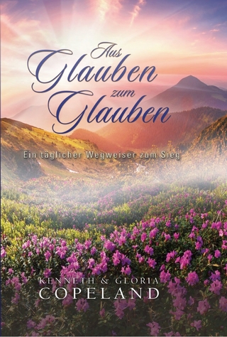 Aus Glauben zum Glauben - Leinengebunden