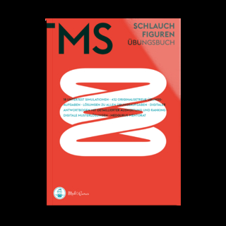 TMS & EMS Vorbereitung 2025 – Schlauchfiguren