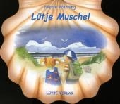 L&uuml;tje Muschel - 