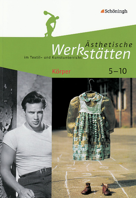 &Auml;sthetische Werkst&auml;tten im Textil- und Kunstunterricht - Iris Kolhoff-Kahl