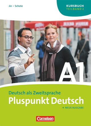 Pluspunkt Deutsch - Der Integrationskurs Deutsch als Zweitsprache - Ausgabe 2009 - A1: Teilband 2