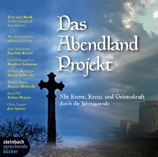 Das Abendland Projekt - Eine mystische Reise durch Jahrtausende