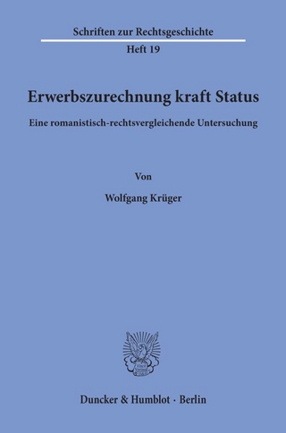Erwerbszurechnung kraft Status.