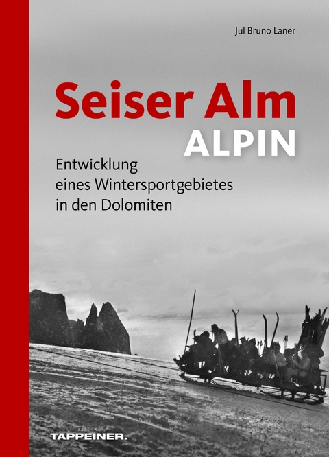 Seiser Alm ALPIN - Jul Br. Laner