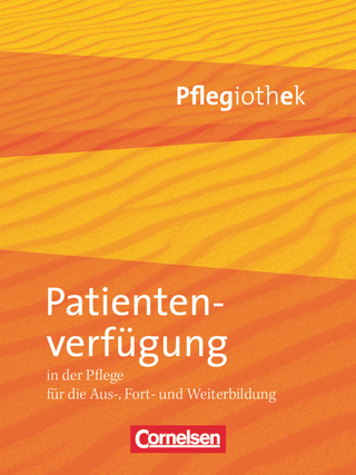 Pflegiothek - Für die Aus-, Fort- und Weiterbildung - Einführung und Vertiefung für die Aus-, Fort-, und Weiterbildung
