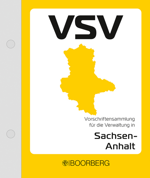 Vorschriftensammlung für die Verwaltung Sachsen-Anhalt - VSV - 
