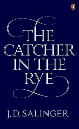 The Catcher in the Rye - Jerome D. Salinger