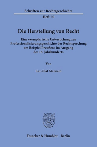 Die Herstellung von Recht.