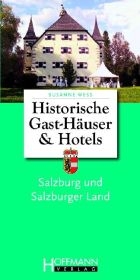 Historische Gast-H&auml;user & Hotels Salzburg - Susanne Wess