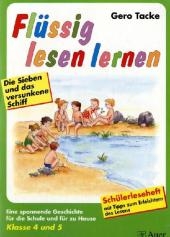 Fl&uuml;ssig lesen lernen - Die Sieben und das versunkene Schiff - Gero Tacke