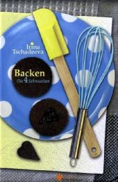 Backen - Irina Tschadeeva