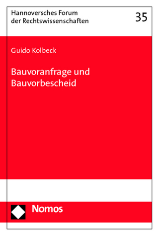 Bauvoranfrage und Bauvorbescheid