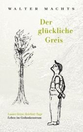 Der glückliche Greis