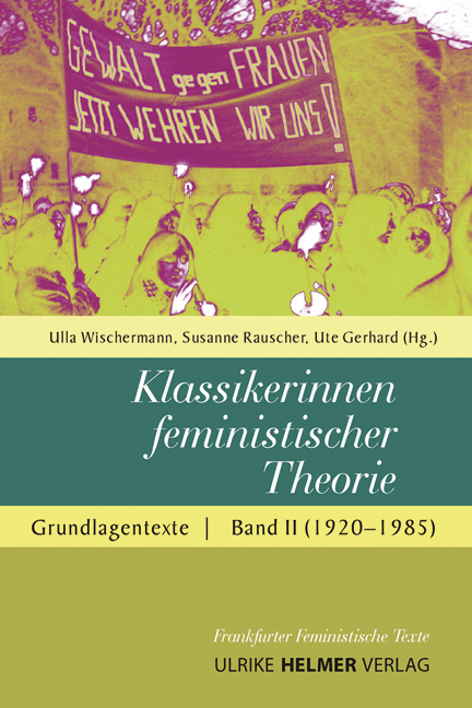 Klassikerinnen feministischer Theorie - 