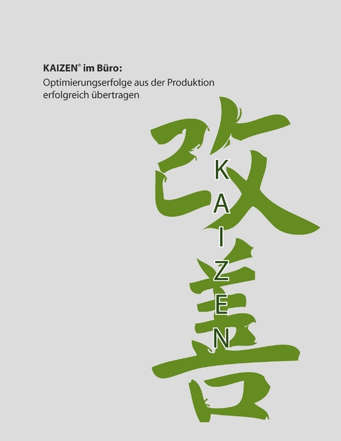 KAIZEN&reg; im B&uuml;ro - Isabel Pfeil